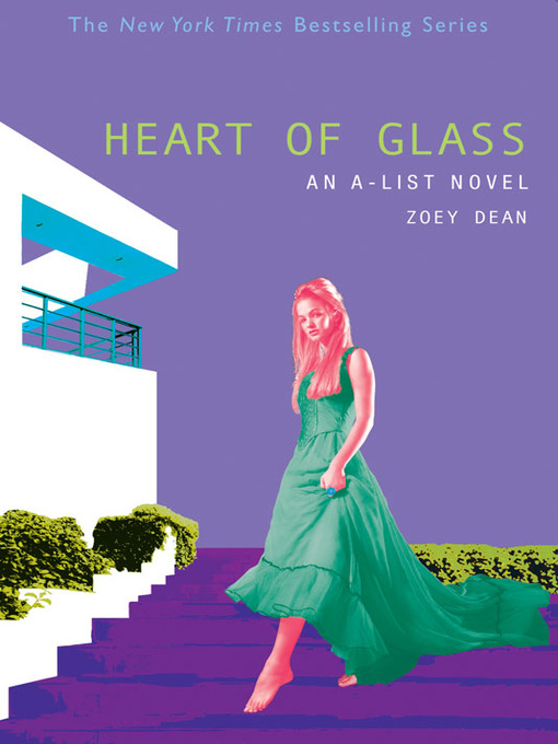 Title details for Heart of Glass by Zoey Dean - Wait list